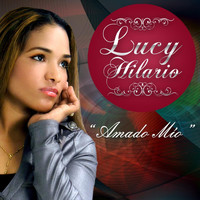Lucy Hilario - Amado Mio