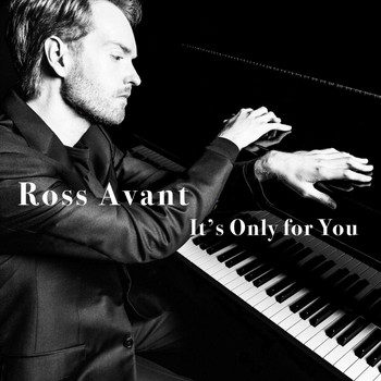 Ross Avant - It's Only for You