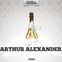 Arthur Alexander - Anna