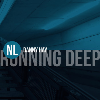 Danny Hay - Running Deep