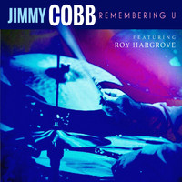 Jimmy Cobb - Remembering U
