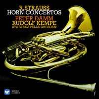 Peter Damm - Strauss, R: Horn Concertos