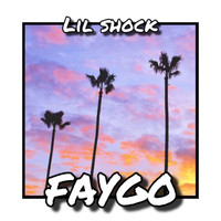 Lil Shock - Faygo