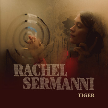 Rachel Sermanni - Tiger