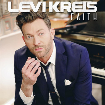 Levi Kreis - Faith
