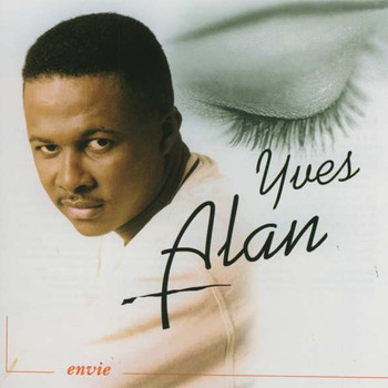 Yves Alan - Envie