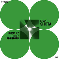 Shota - Chant (Timmy Regisford Remix)