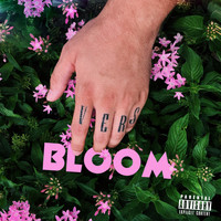 Vers - Bloom (Explicit)
