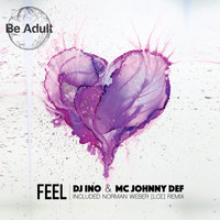 DJ Ino, Mc Johnny Def - Feel