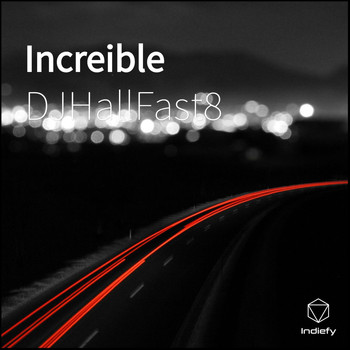 DJHallFast8 - Increible