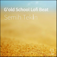 Semih Teki̇n - G'old School Lofi Beat