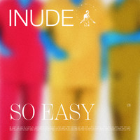 Inude - So Easy