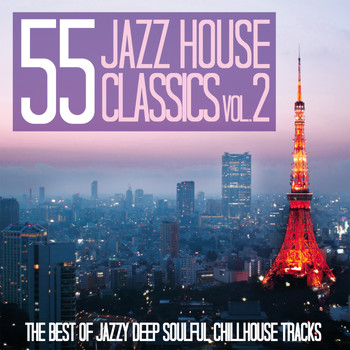 Various Artists - 55 Jazz House Classics, Vol. 2
