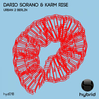 Dario Sorano, Karm Rise - Urban 2 Berlin