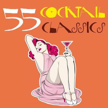 Various Artists - 55 Cocktail Classics