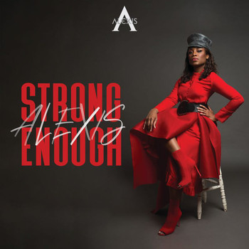 Alexis - Strong Enough