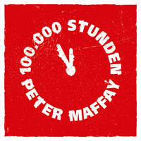 Peter Maffay - 100.000 Stunden
