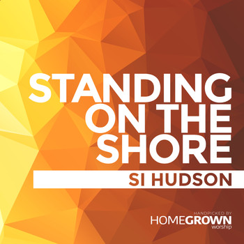 Si Hudson - Standing On The Shore