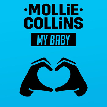 Mollie Collins - My Baby