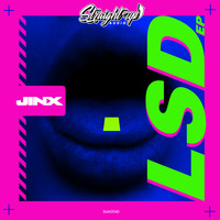 Jinx - LSD