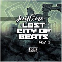Jayline - The Lost City Of Beats Vol:2