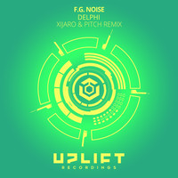 F.G. Noise - Delphi (XiJaro & Pitch Remix)