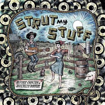 Various Artists - Strut My Stuff: Obscure Country & Hillbilly Boppers