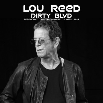 Lou Reed - Live at the Paramount Theatre, Denver (Live)
