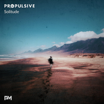 Propulsive - Solitude