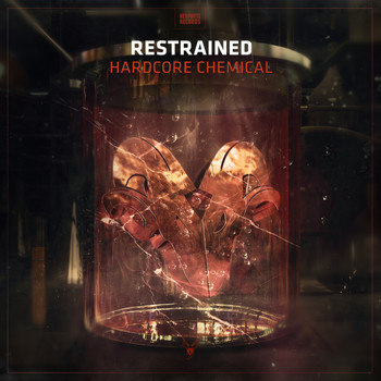 Restrained - Hardcore Chemical