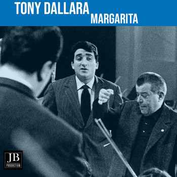 Tony Dallara - Margarita