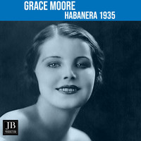 Grace Moore - Habanera 1935