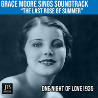 Grace Moore - The Last Rose Of Summer (1935)