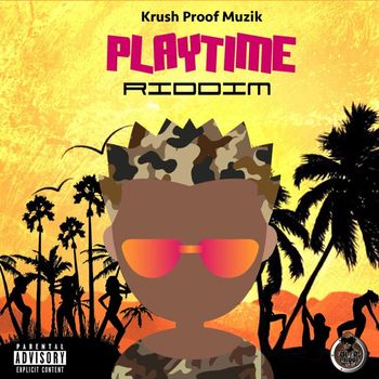 Various Artists - Playtime Riddim