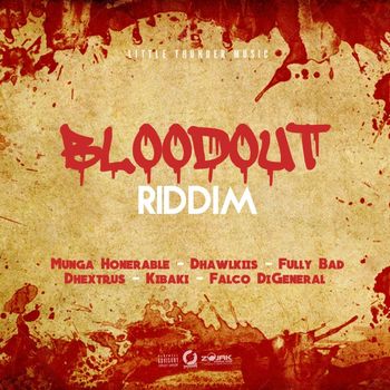 Various Artists - Bloodout Riddim