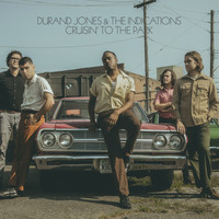 Durand Jones & The Indications - Cruisin to the Park
