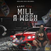 Rane Son - Mill A Week