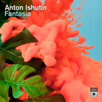 Anton Ishutin - Fantasia