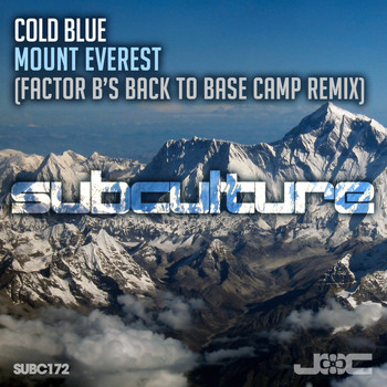 Cold Blue - Mount Everest (Factor B's Back to Base Camp Remix)