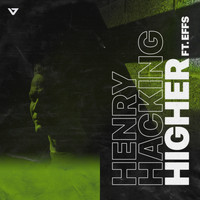 Henry Hacking ft. Effs - Higher