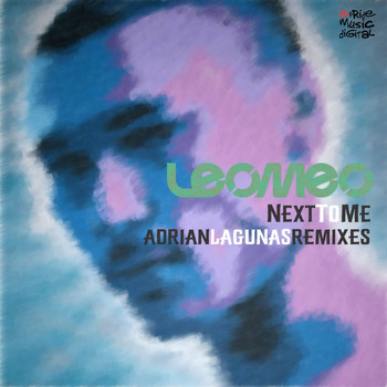 Leomeo - Next to Me (Adrian Lagunas Remixes)