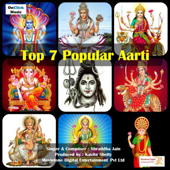 Shraddha Jain - Top 7 Popular Aarti