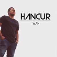 Iwan - Hancur