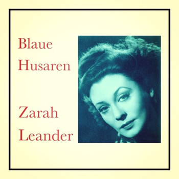 Zarah Leander - Blaue husaren