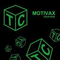 Motivax - Your Bum