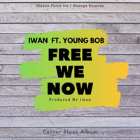 Iwan - Free We Now