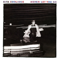Rita Coolidge - Never Let You Go