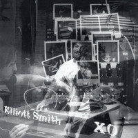 Elliott Smith - XO (Deluxe Edition) (Explicit)