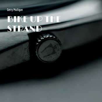 Gerry Mulligan - Bike Up the Strand