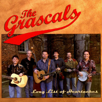 The Grascals - Long List Of Heartaches